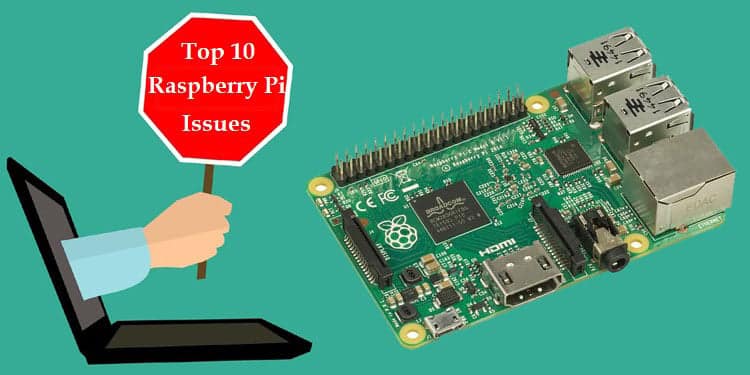 ۱۰ مشکل رایج رزبری پای (Raspberry Pi)